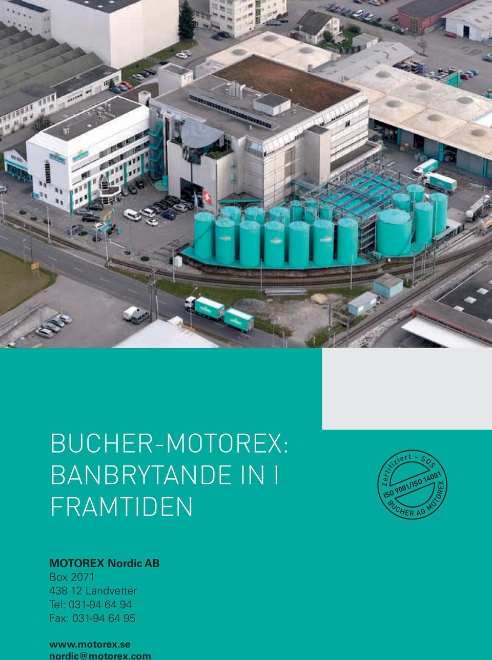 Box 2071 438 12 Landvetter Tel: 031-94 64