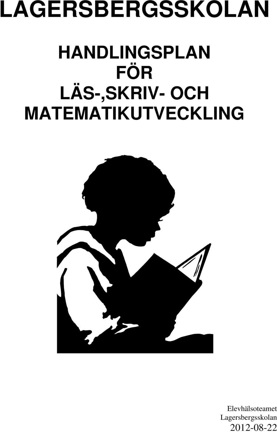 LÄS-,SKRIV- OCH