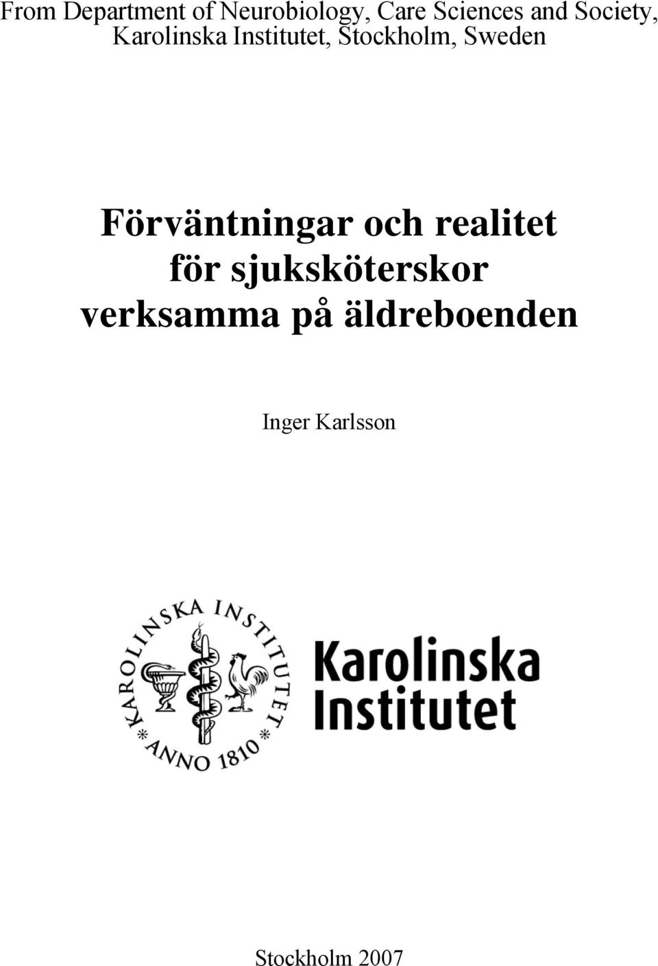 Förväntningar och realitet för sjuksköterskor