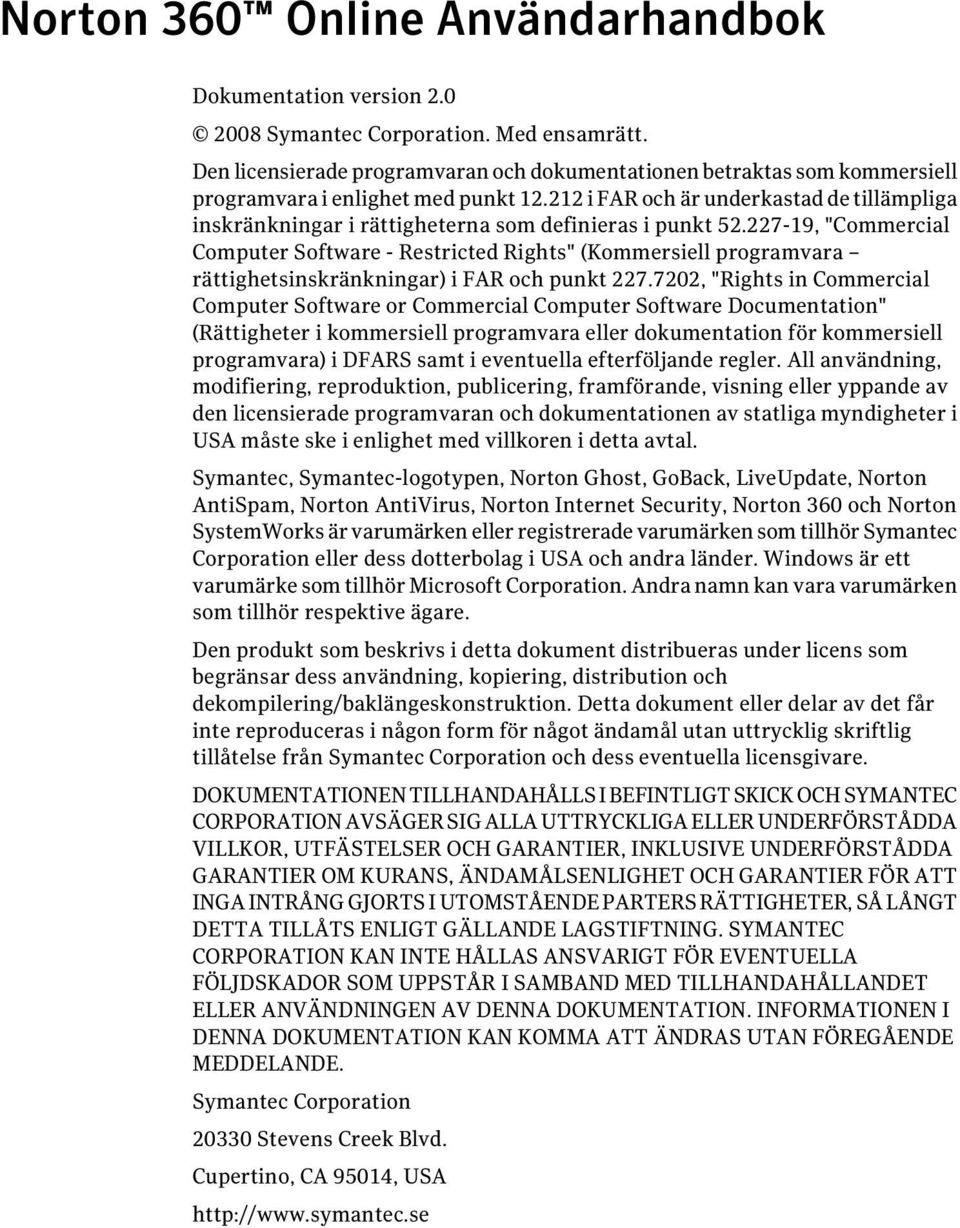 212 i FAR och är underkastad de tillämpliga inskränkningar i rättigheterna som definieras i punkt 52.