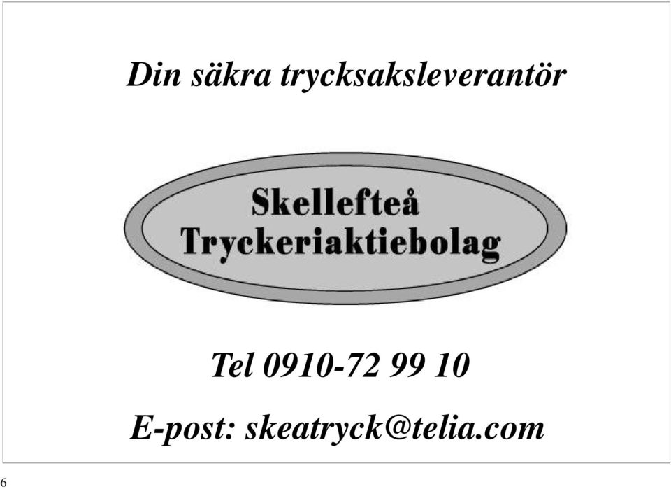 Tel 0910-72 99 10