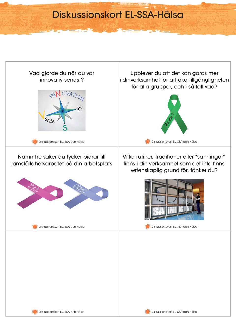 grupper, och i så fall vad?