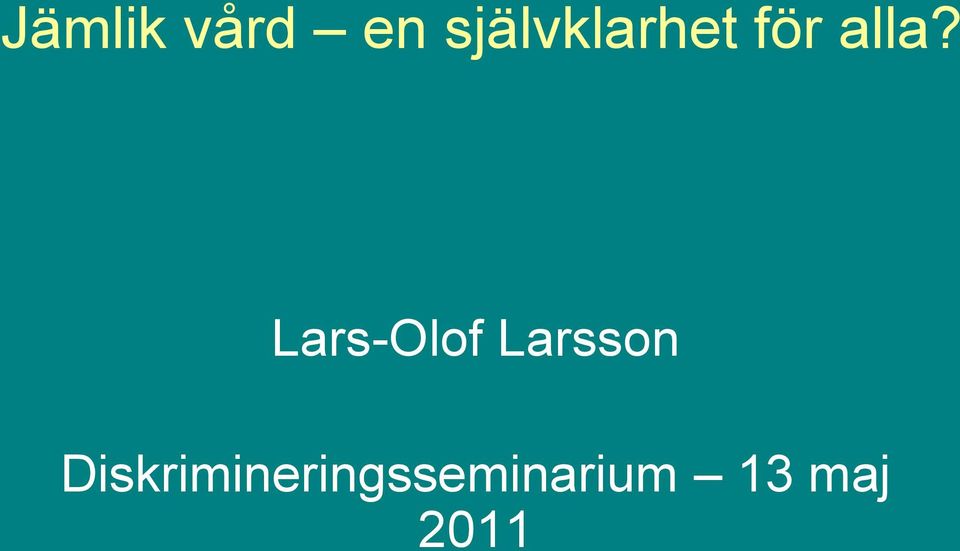 Lars-Olof Larsson