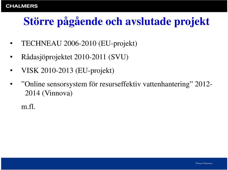 (SVU) VISK 2010-2013 (EU-projekt) Online