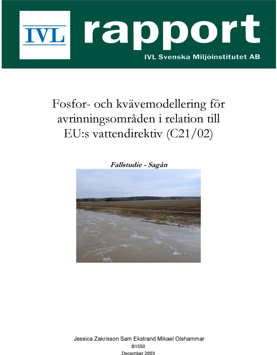 vattendirektiv (C21/02) Fallstudie - Sagån