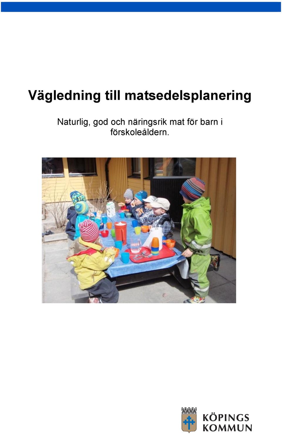 Naturlig, god och