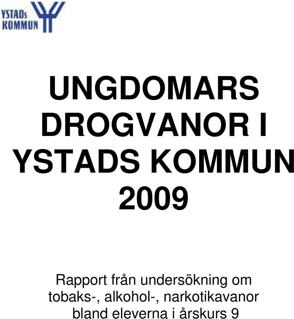 undersökning om tobaks-,