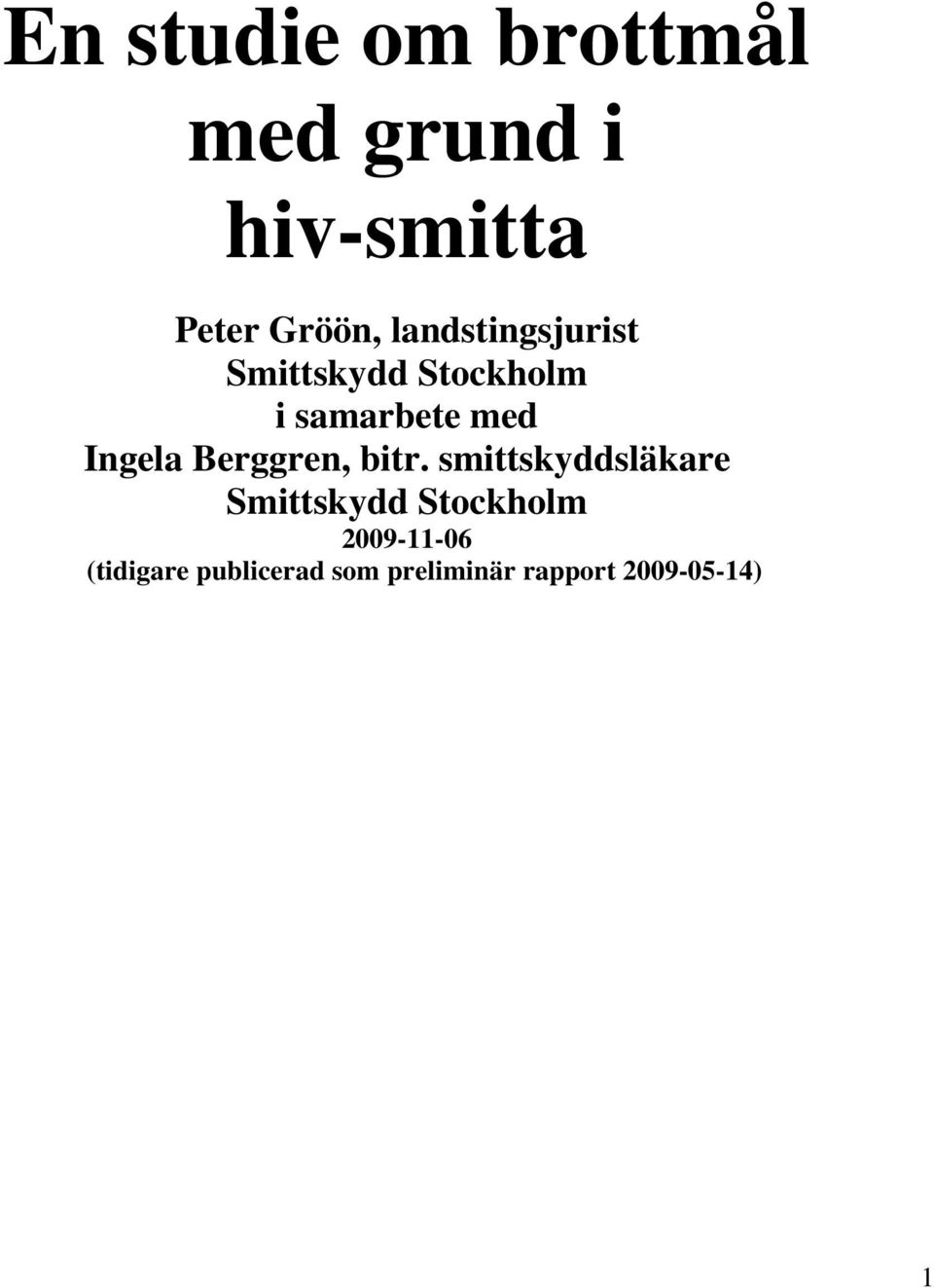 Berggren, bitr.