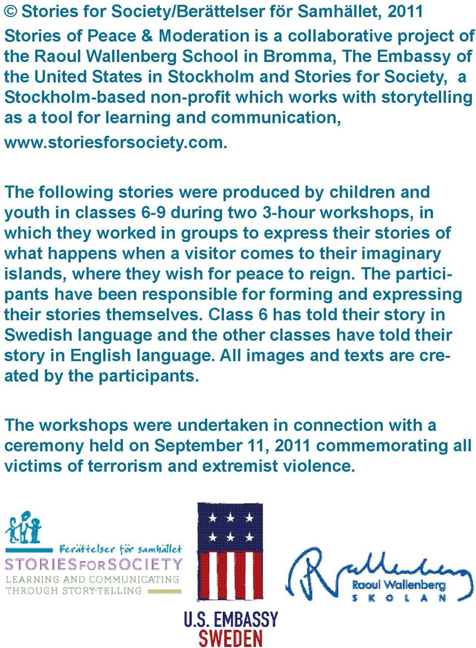 unication, www.storiesforsociety.com.