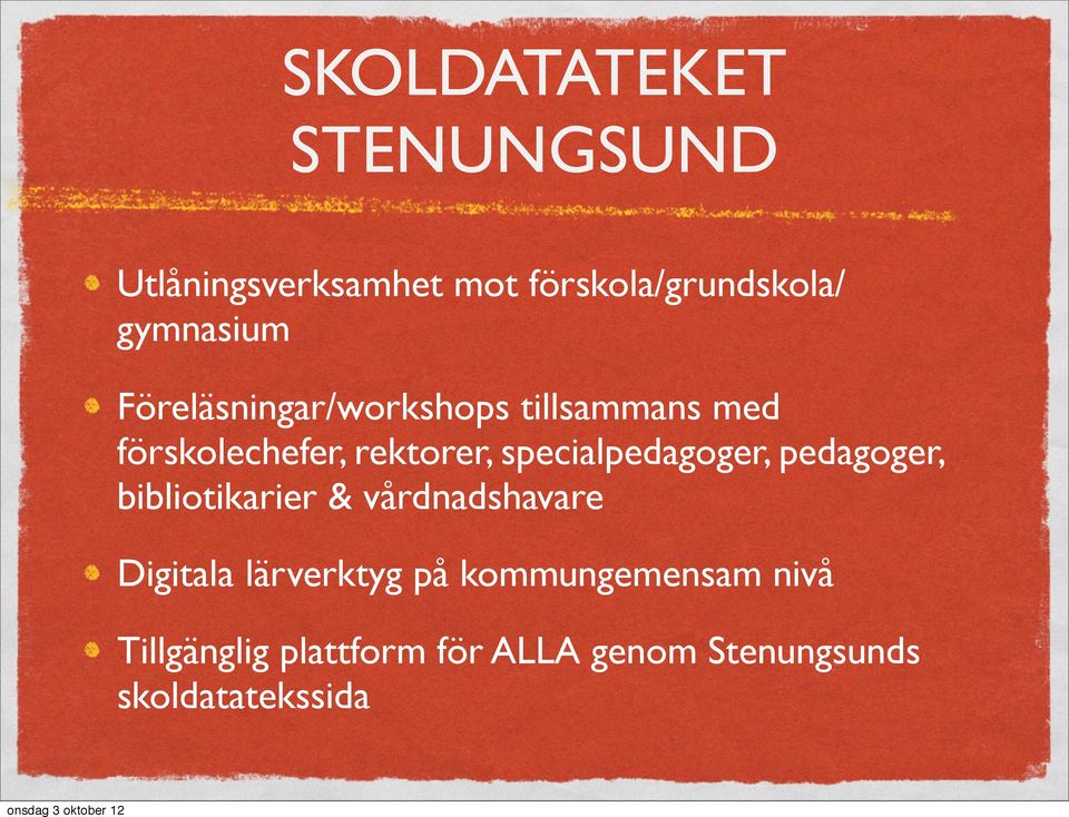 specialpedagoger, pedagoger, bibliotikarier & vårdnadshavare Digitala