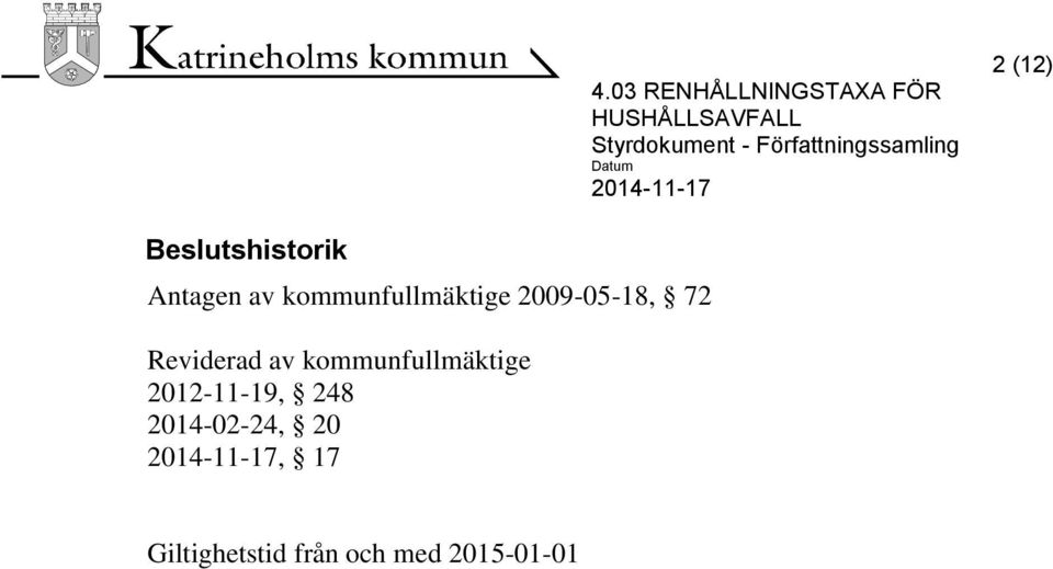 av kommunfullmäktige 2012-11-19, 248