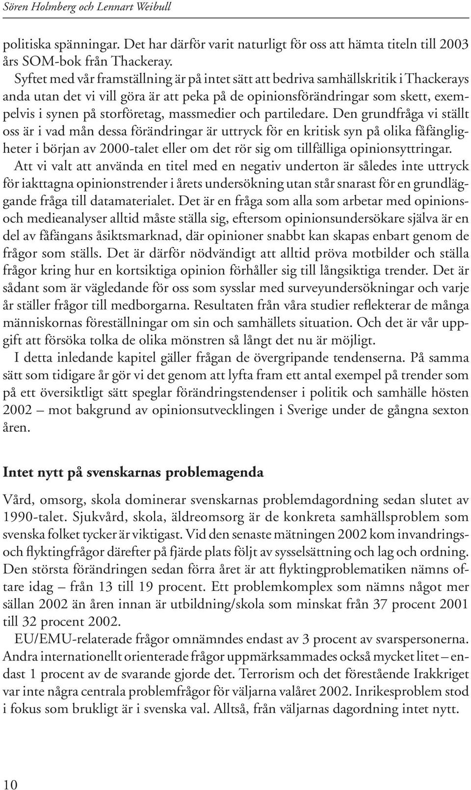 massmedier och partiledare.