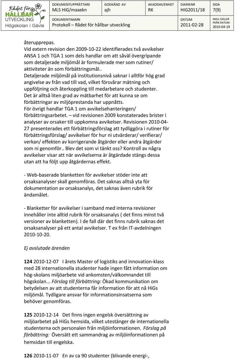som förbättringsmål.
