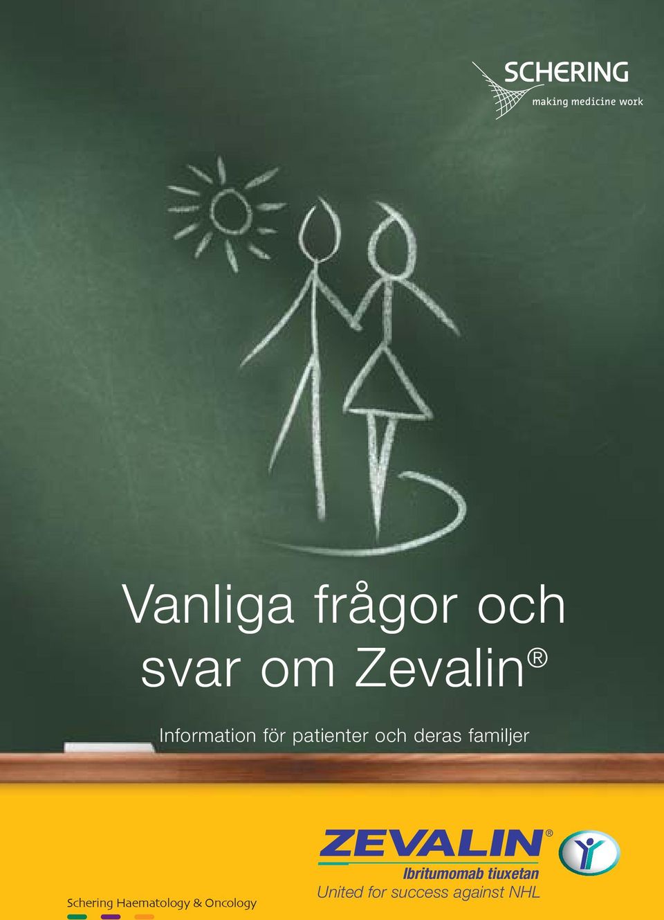 familjer Schering Haematology & Oncology