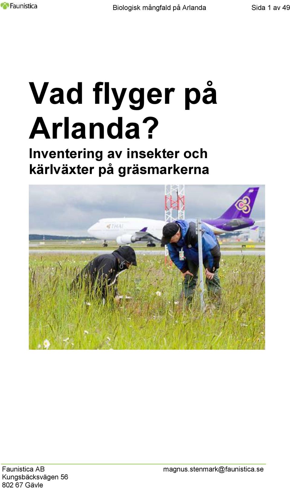 Arlanda?