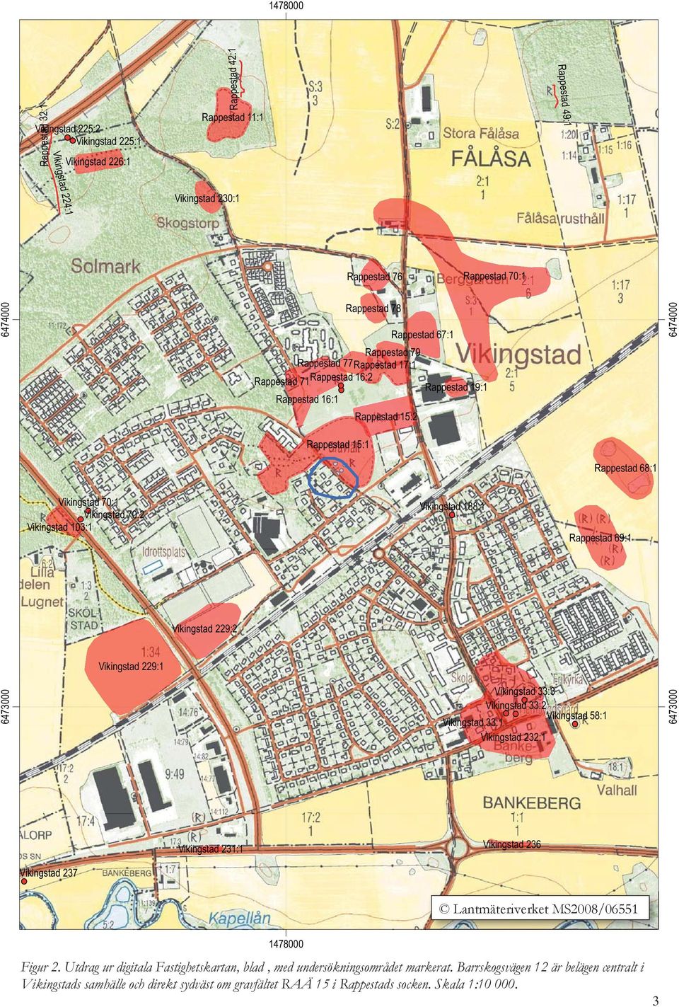 70:2 Vikingstad 103:1 Vikingstad 188:1 Rappestad 69:1 Vikingstad 229:2 Vikingstad 229:1 6473000 Vikingstad 33:3 Vikingstad 33:2 Vikingstad 58:1 Vikingstad 33:1 Vikingstad 232:1 6473000 Vikingstad