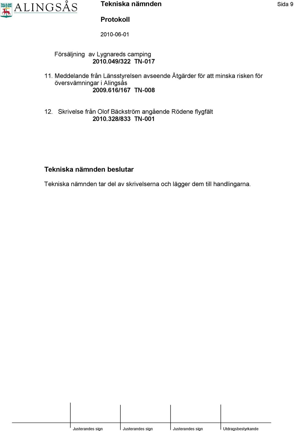 Alingsås 2009.616/167 TN-008 12. Skrivelse från Olof Bäckström angående Rödene flygfält 2010.