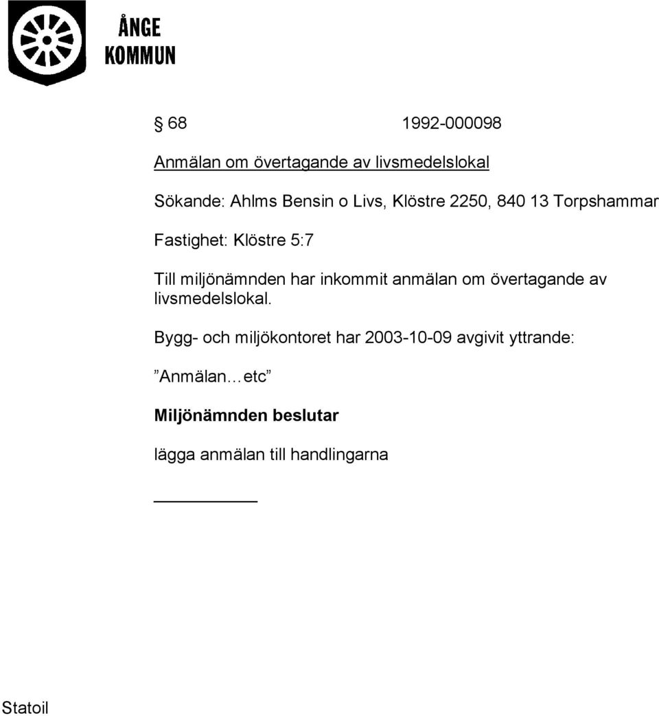 anmälan om övertagande av livsmedelslokal.