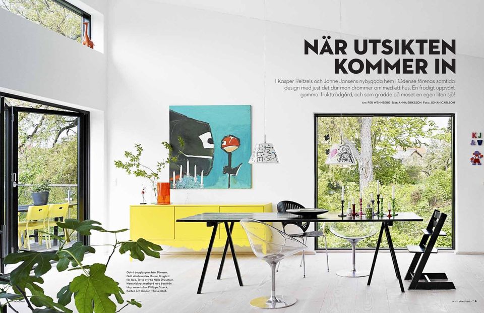 Arr: PER WENNBERG Text: ANNA ERIKSSON Foto: Johan CArlson Golv i douglasgran från Dinesen.
