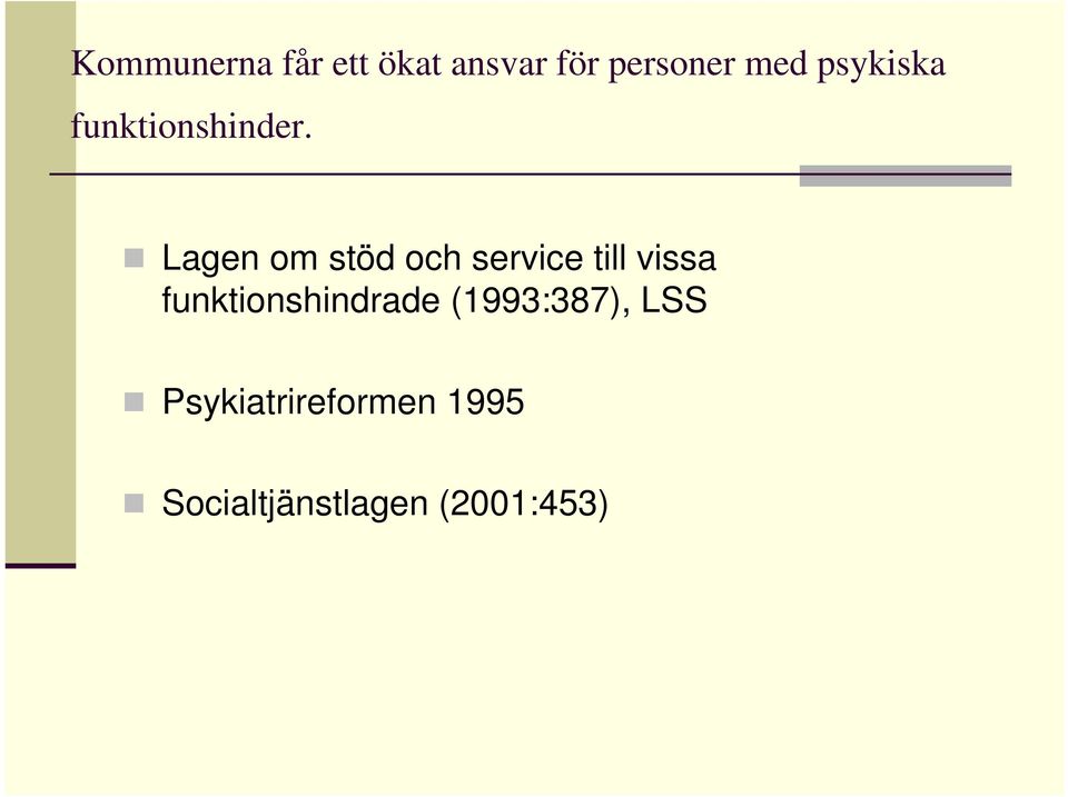 Lagen om stöd och service till vissa