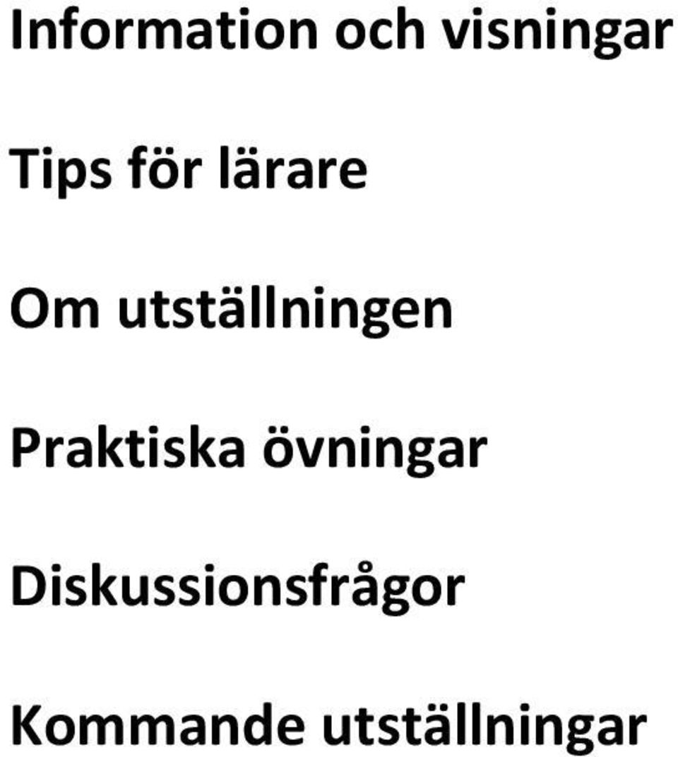 utställningen Praktiska