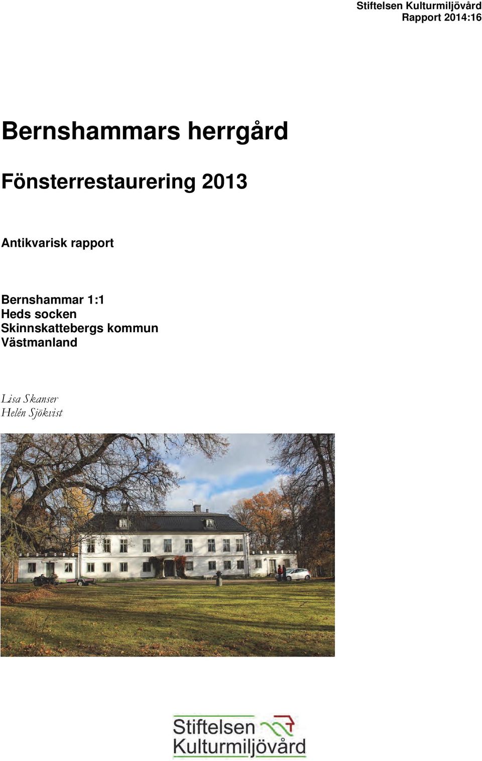 Antikvarisk rapport Bernshammar 1:1 Heds socken