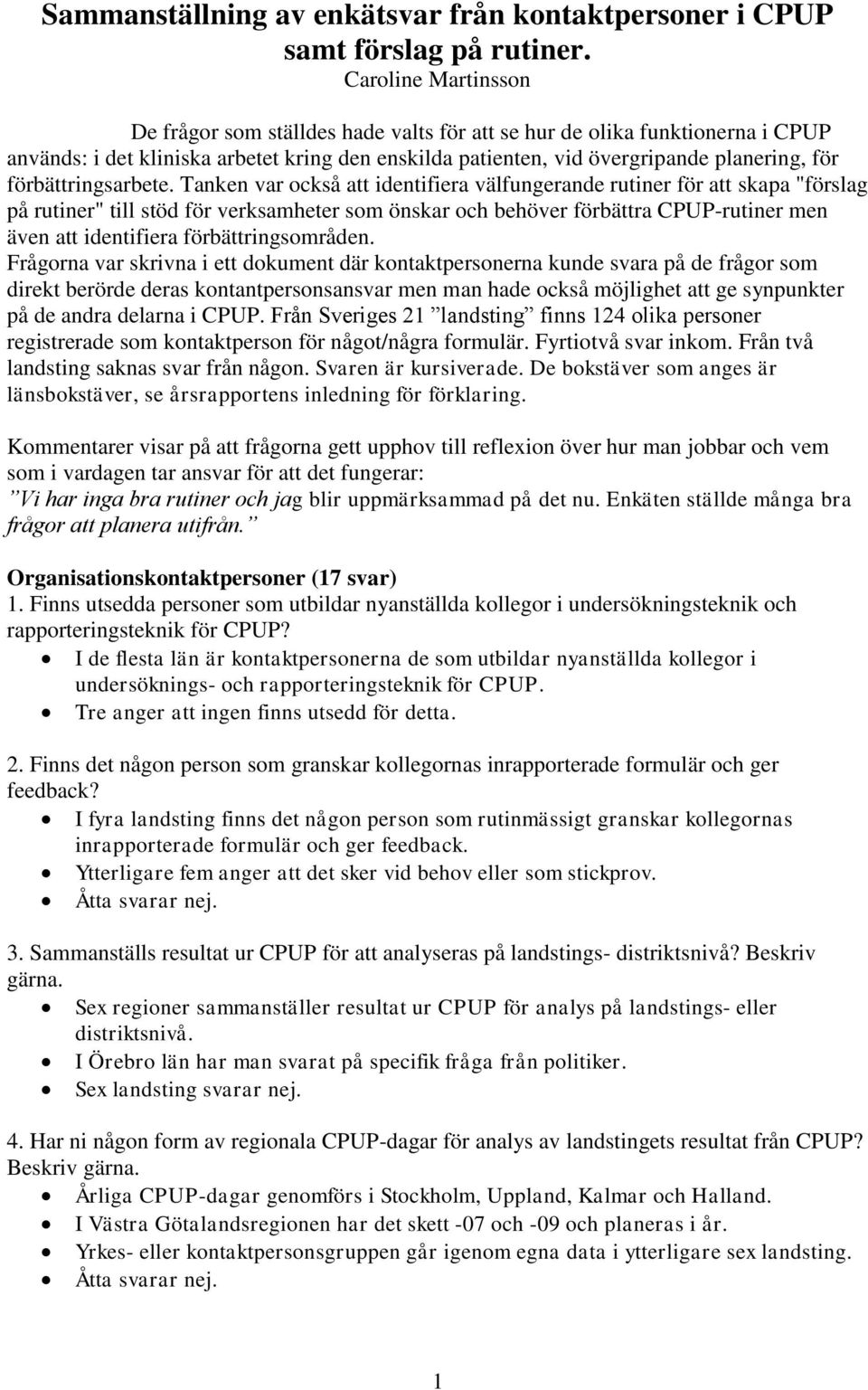 förbättringsarbete.