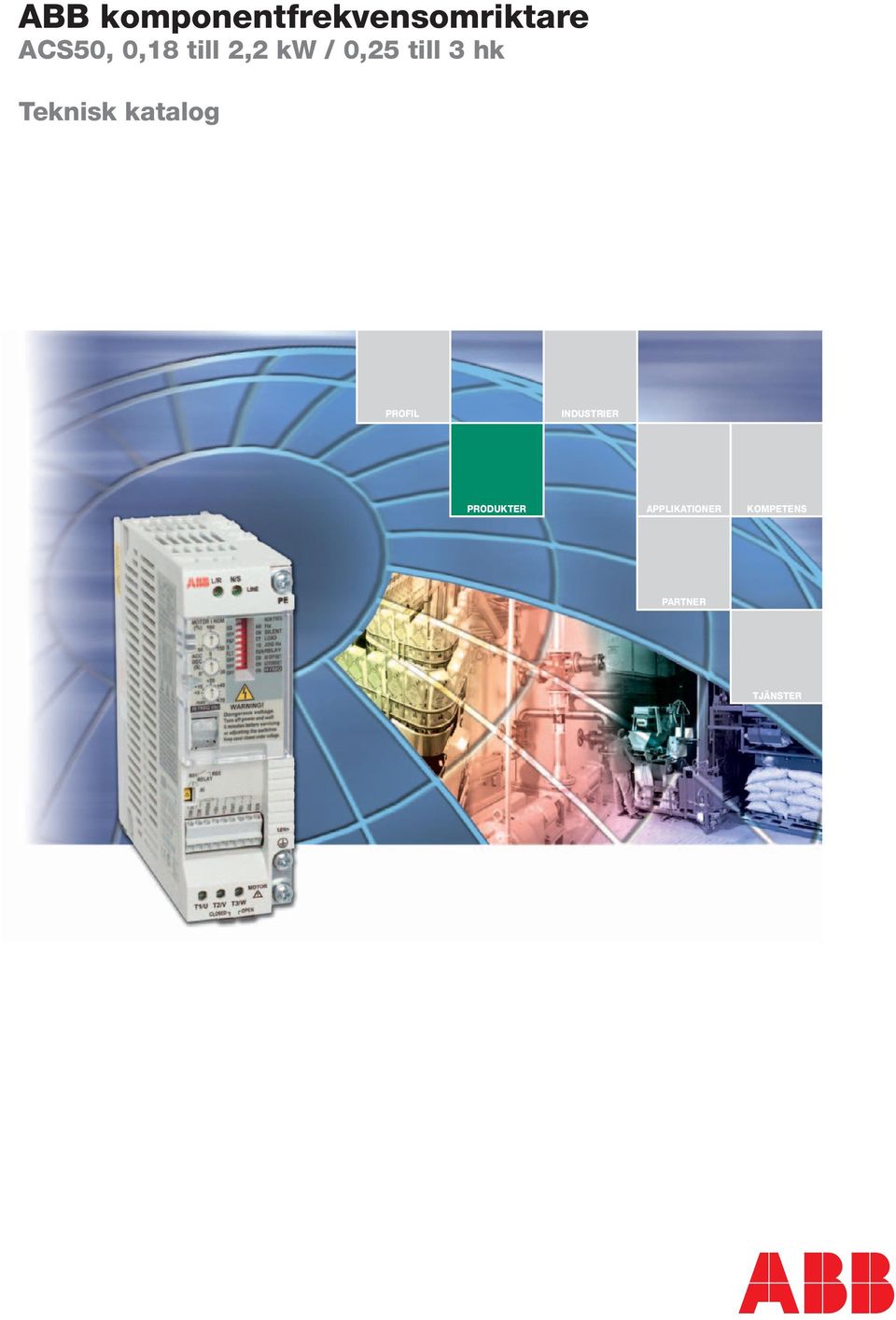 Teknisk katalog PROFIL INDUSTRIER