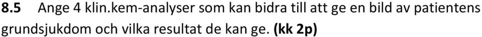 till att ge en bild av