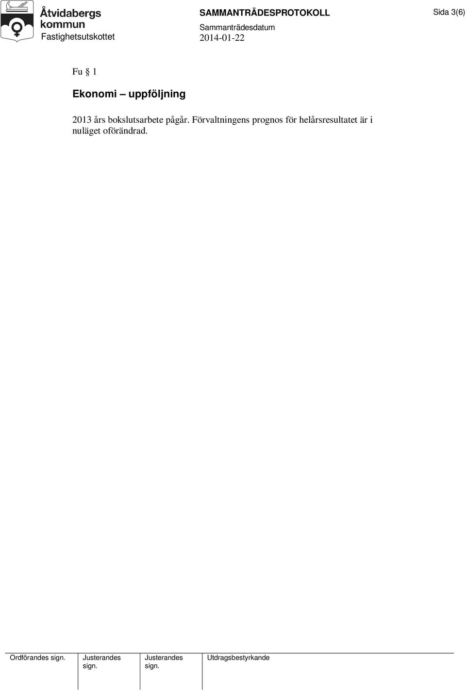 bokslutsarbete pågår.