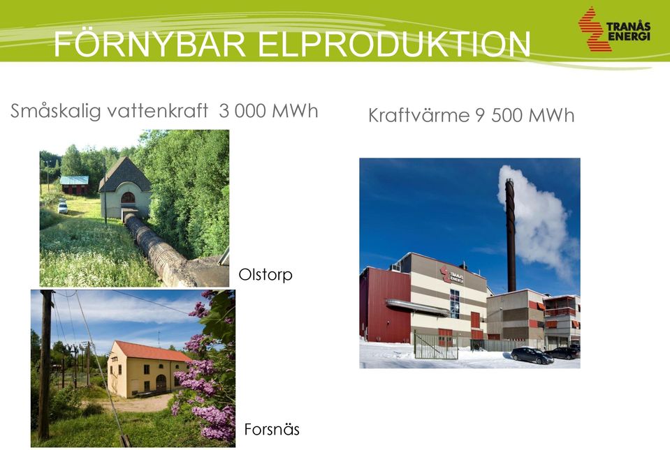 3 000 MWh Kraftvärme 9