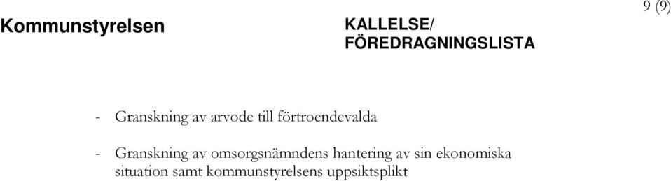 omsorgsnämndens hantering av sin