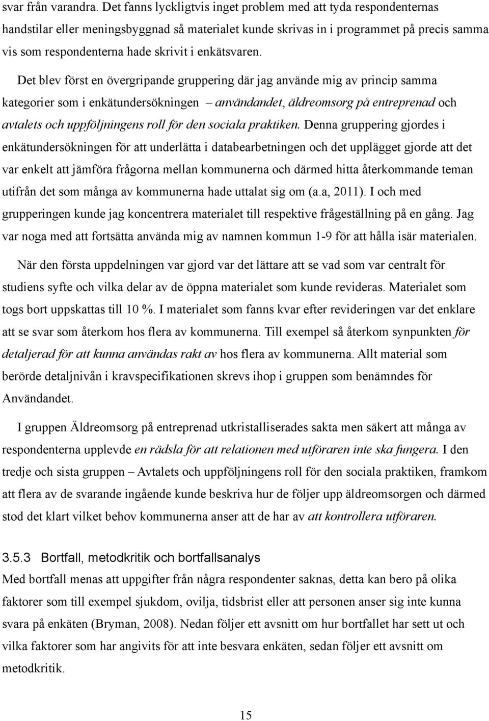 enkätsvaren.