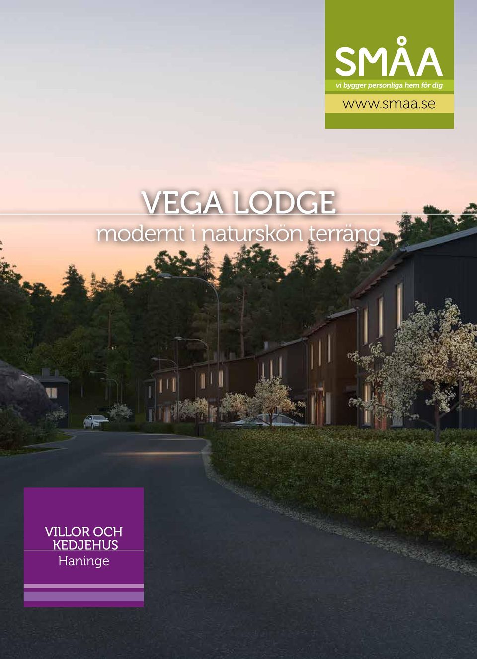 VEGA LODGE