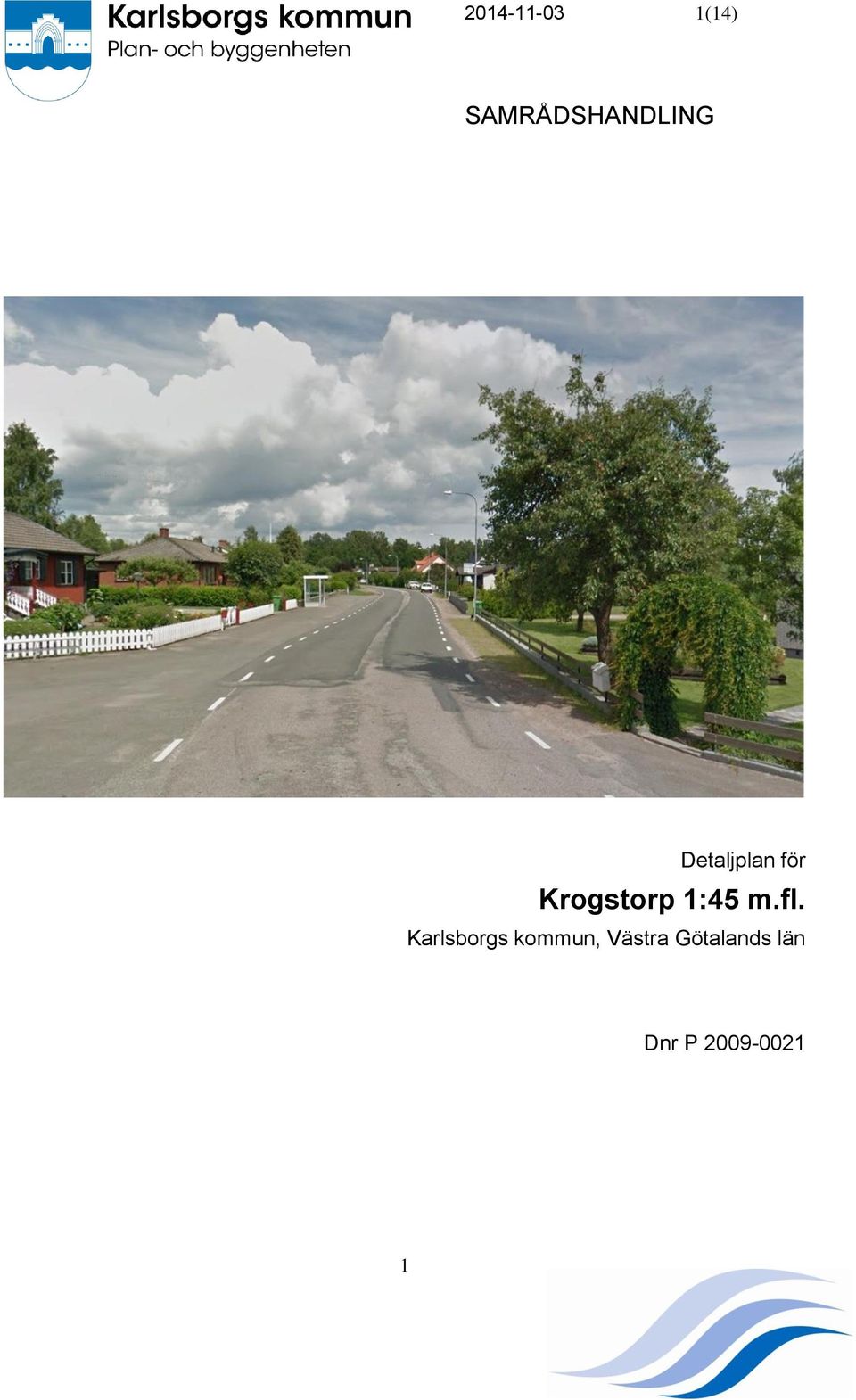 Krogstorp 1:45 m.fl.