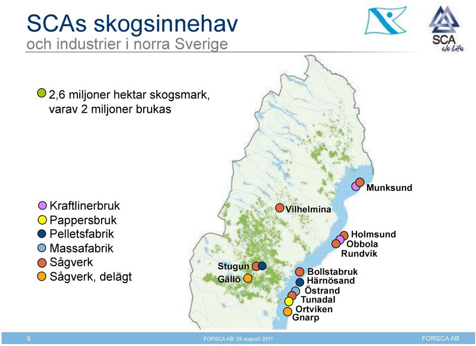 Massafabrik Sågverk Sågverk, delägt Stugun Gällö Vilhelmina Bollstabruk