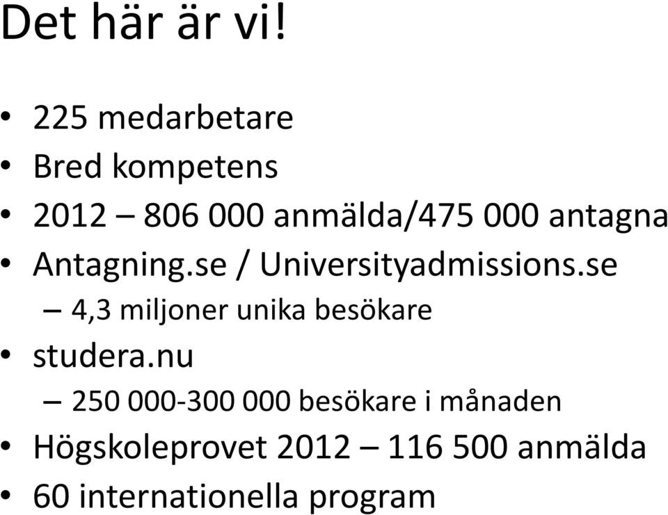 antagna Antagning.se / Universityadmissions.