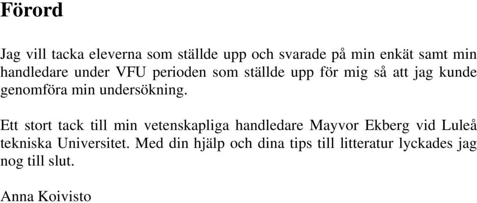 undersökning.