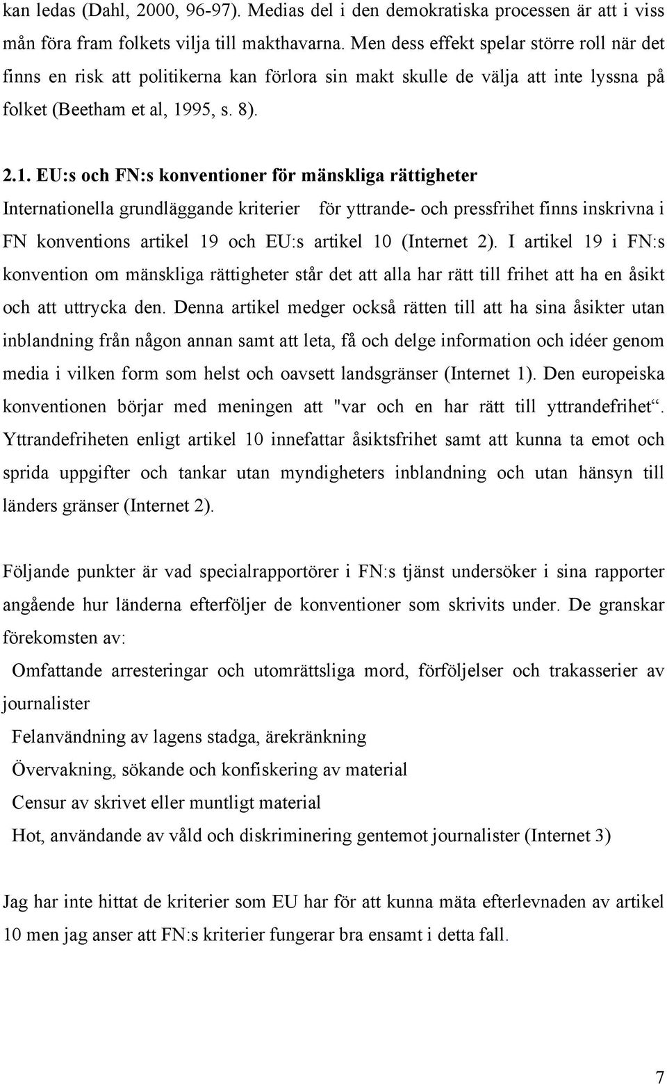 95, s. 8). 2.1.