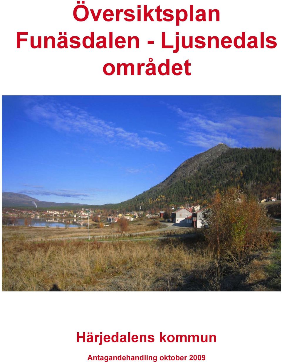 kommun Antagandehandling oktober