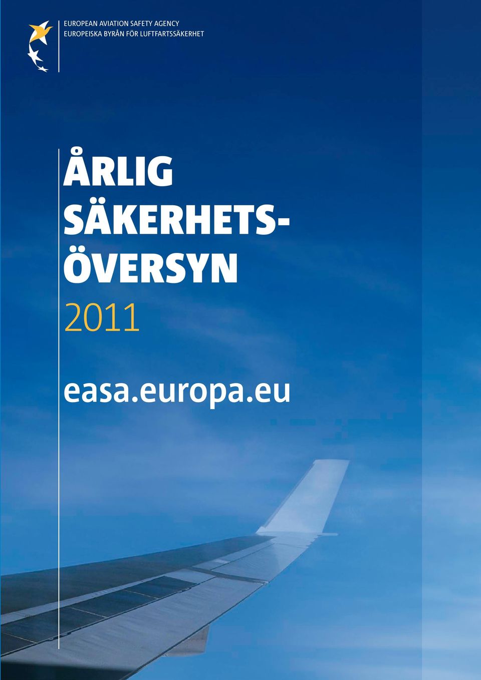 luftfartssäkerhet Årlig