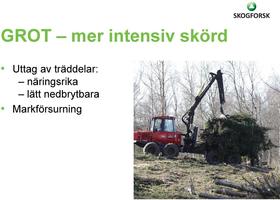 träddelar: