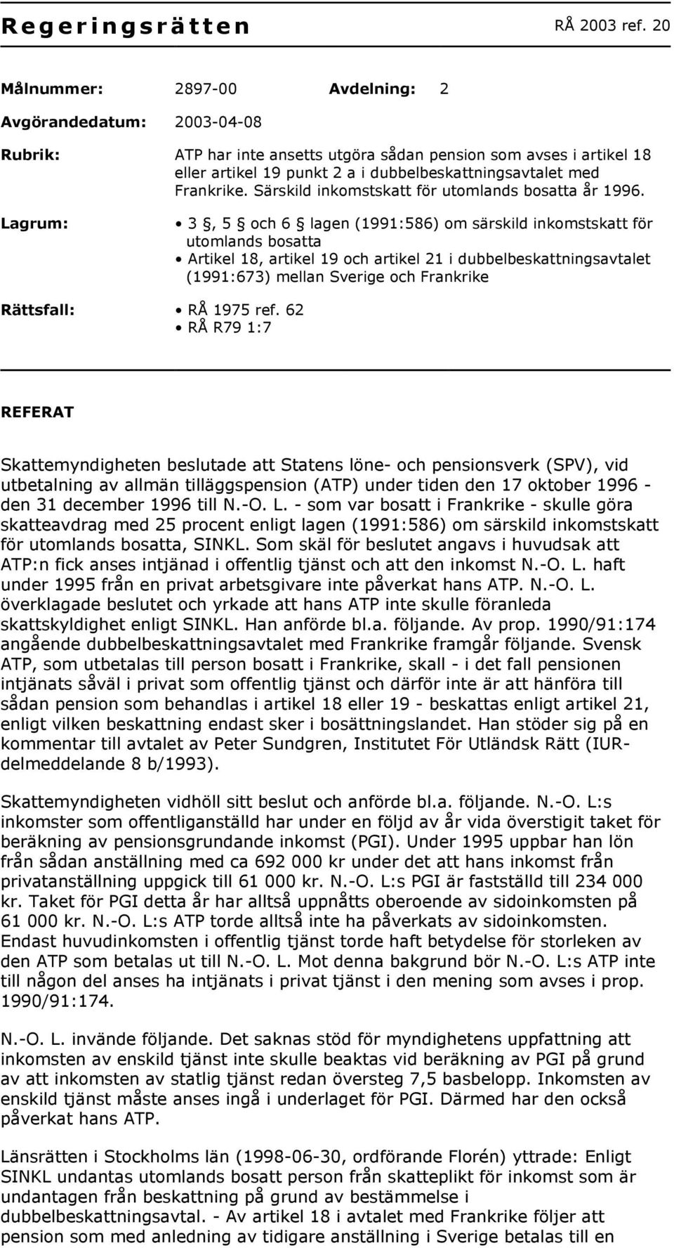 Frankrike. Särskild inkomstskatt för utomlands bosatta år 1996.