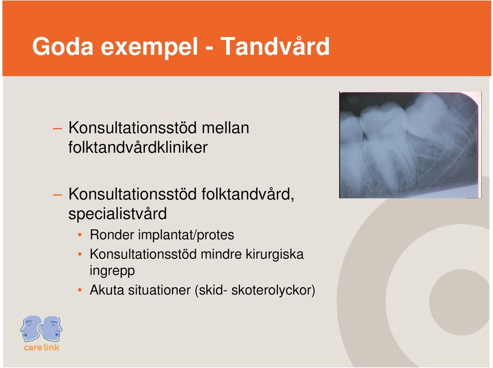 specialistvård Ronder implantat/protes