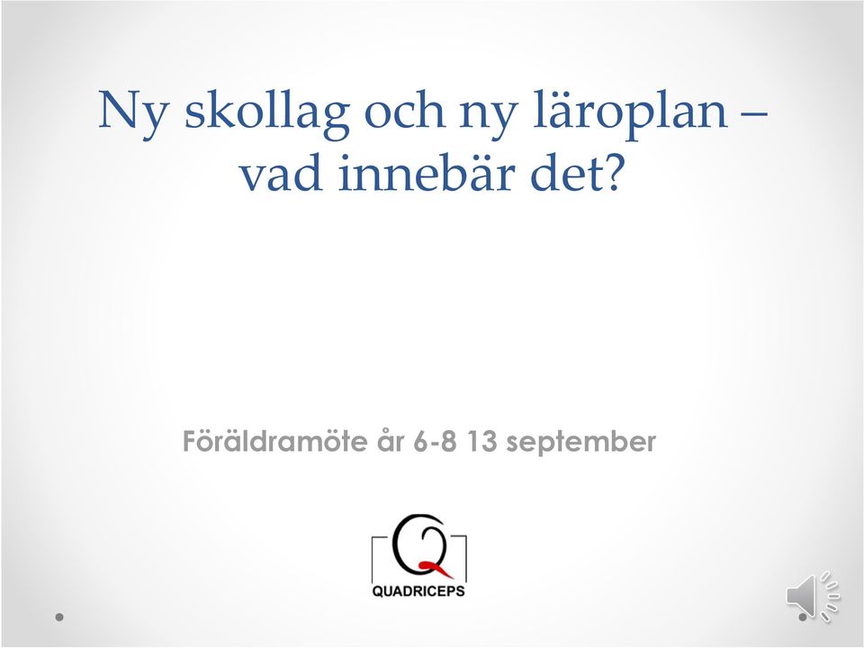 innebär det?