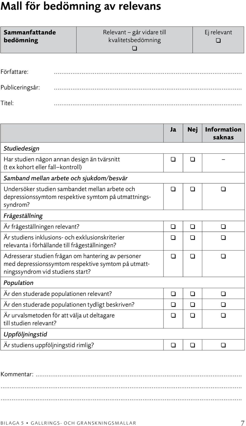 och depressionssymtom respektive symtom på utmattningssyndrom? Frågeställning Är frågeställningen relevant?