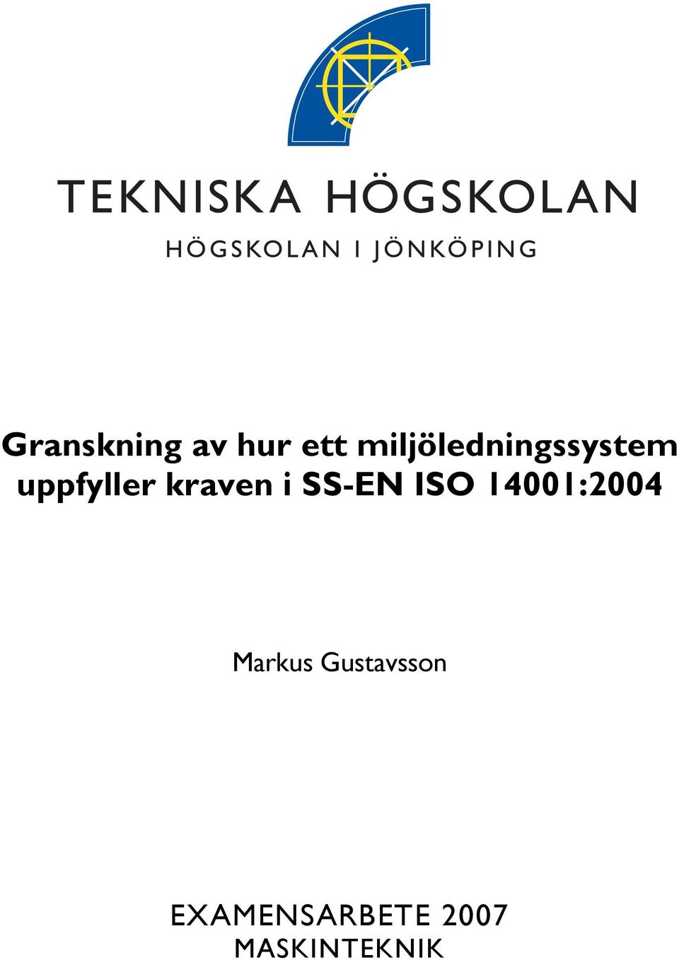 kraven i SS-EN ISO 14001:2004