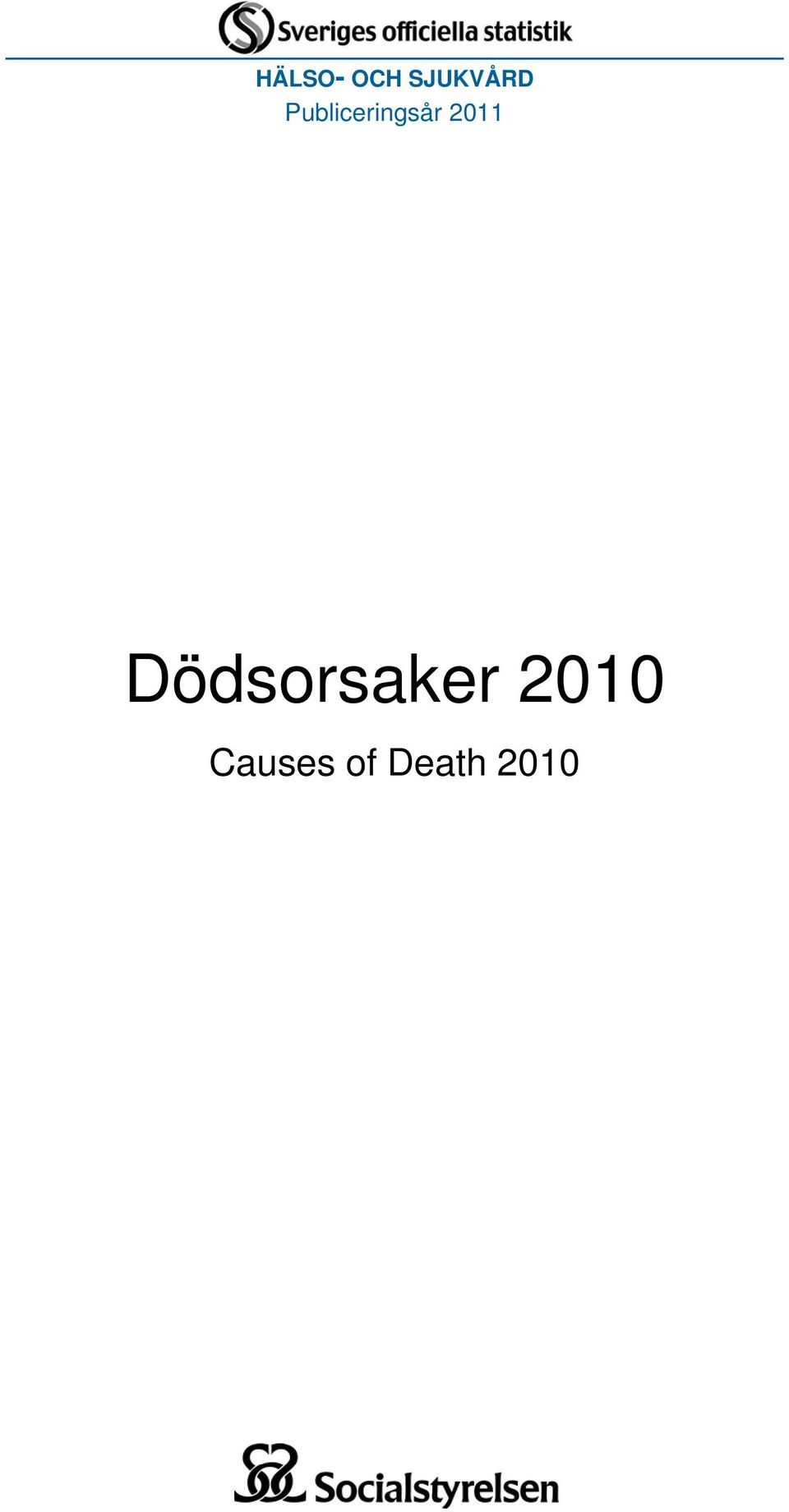 Dödsorsaker 2010