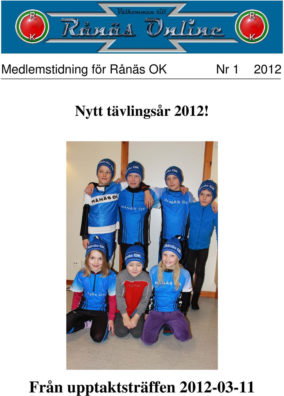 Nytt tävlingsår 2012!