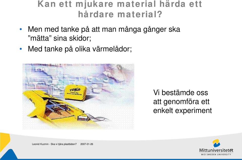 Men med tanke på att man många gånger ska mätta